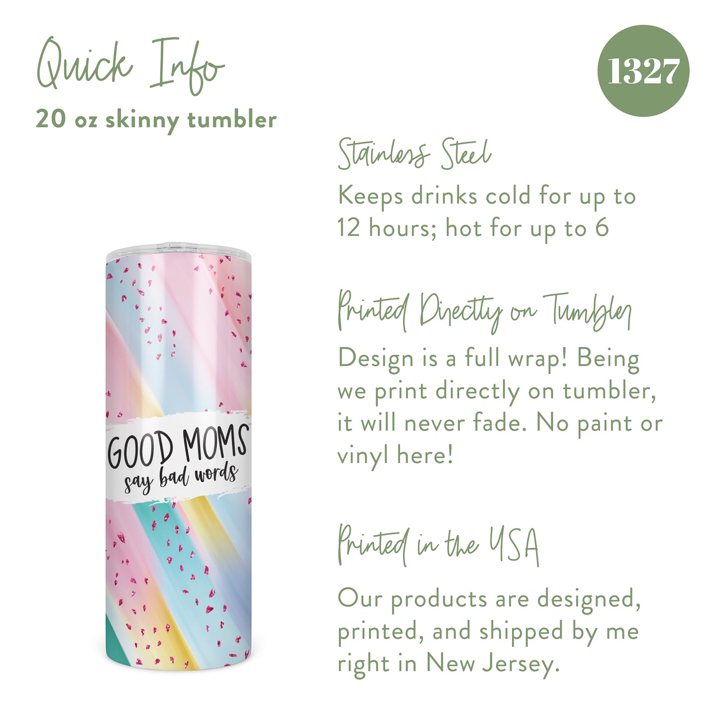 Good Moms Say Bad Words Skinny Tumbler