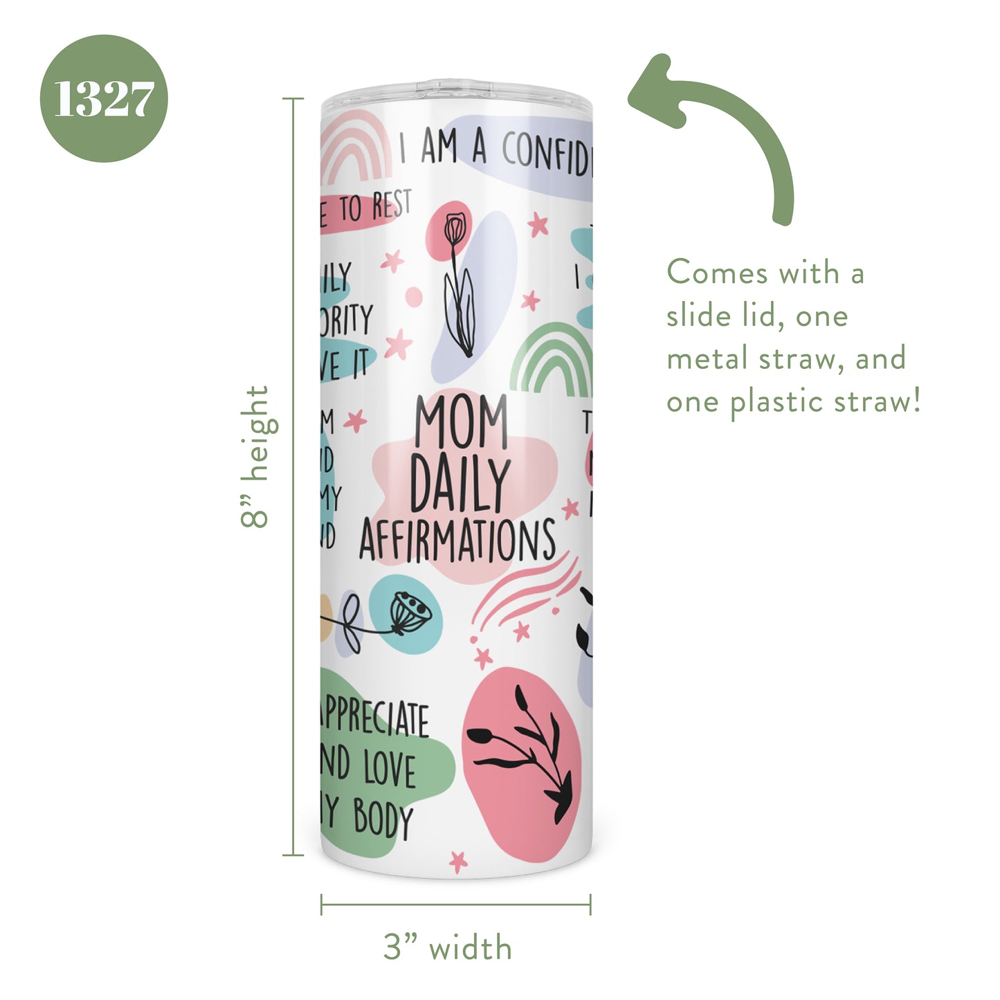 Mom Affirmations Skinny Tumbler