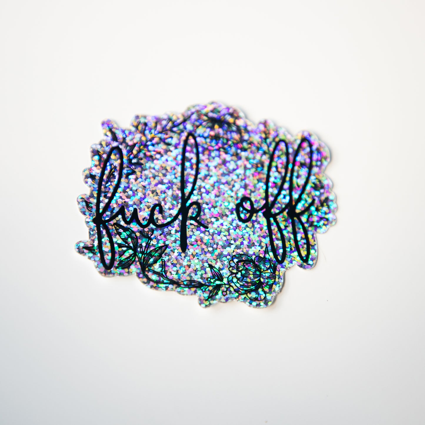 Fuck Off Glitter Die Cut Sticker