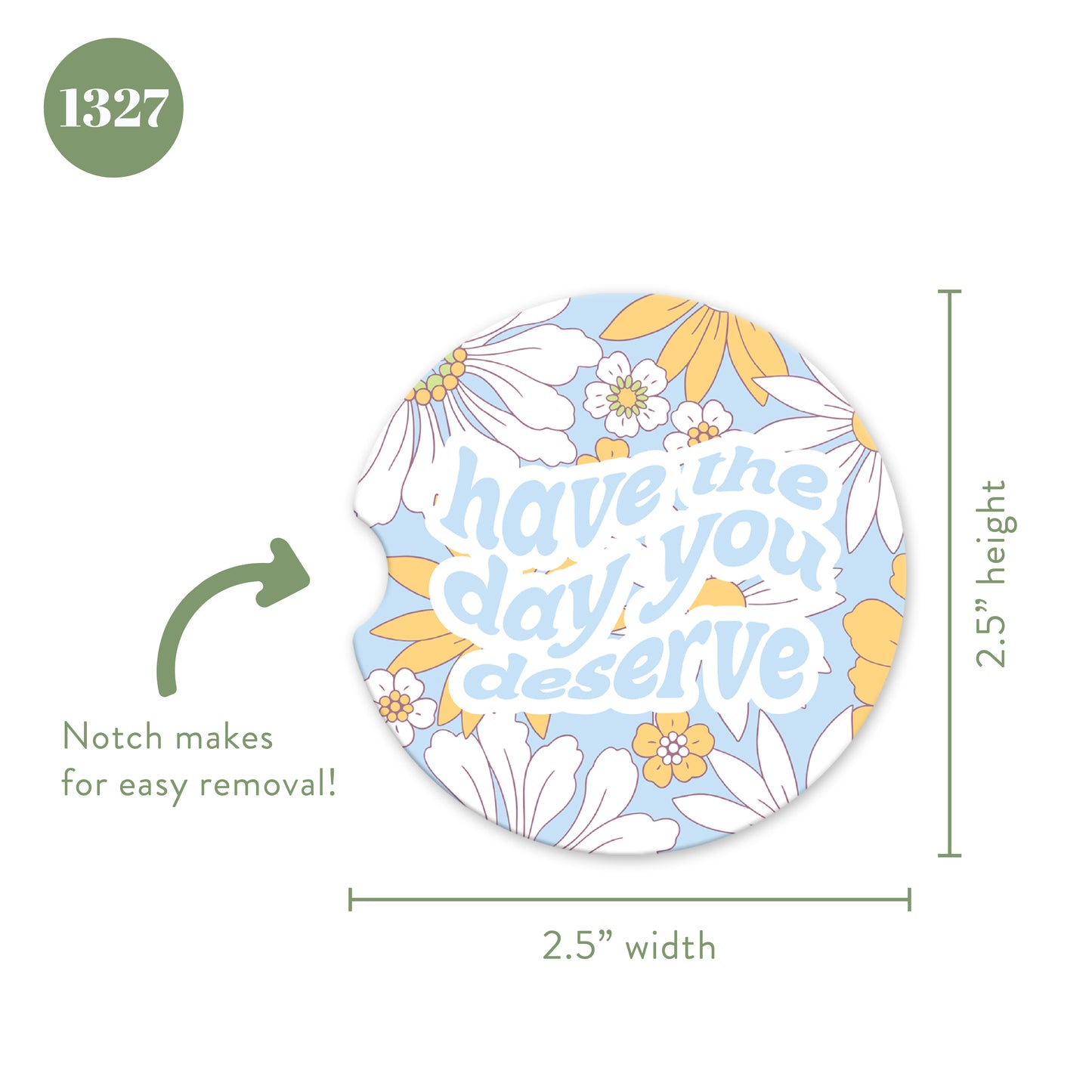Floral Have the Day You Deserve Sandstone Car Coasters (Set of 2)