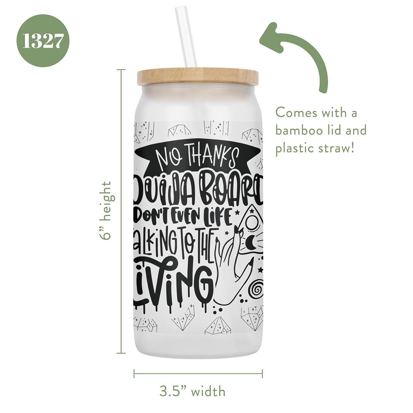 No Thanks, Ouija Board, I Don't Even Like Talking to the Living Halloween 16 oz Glass Jar With Lid