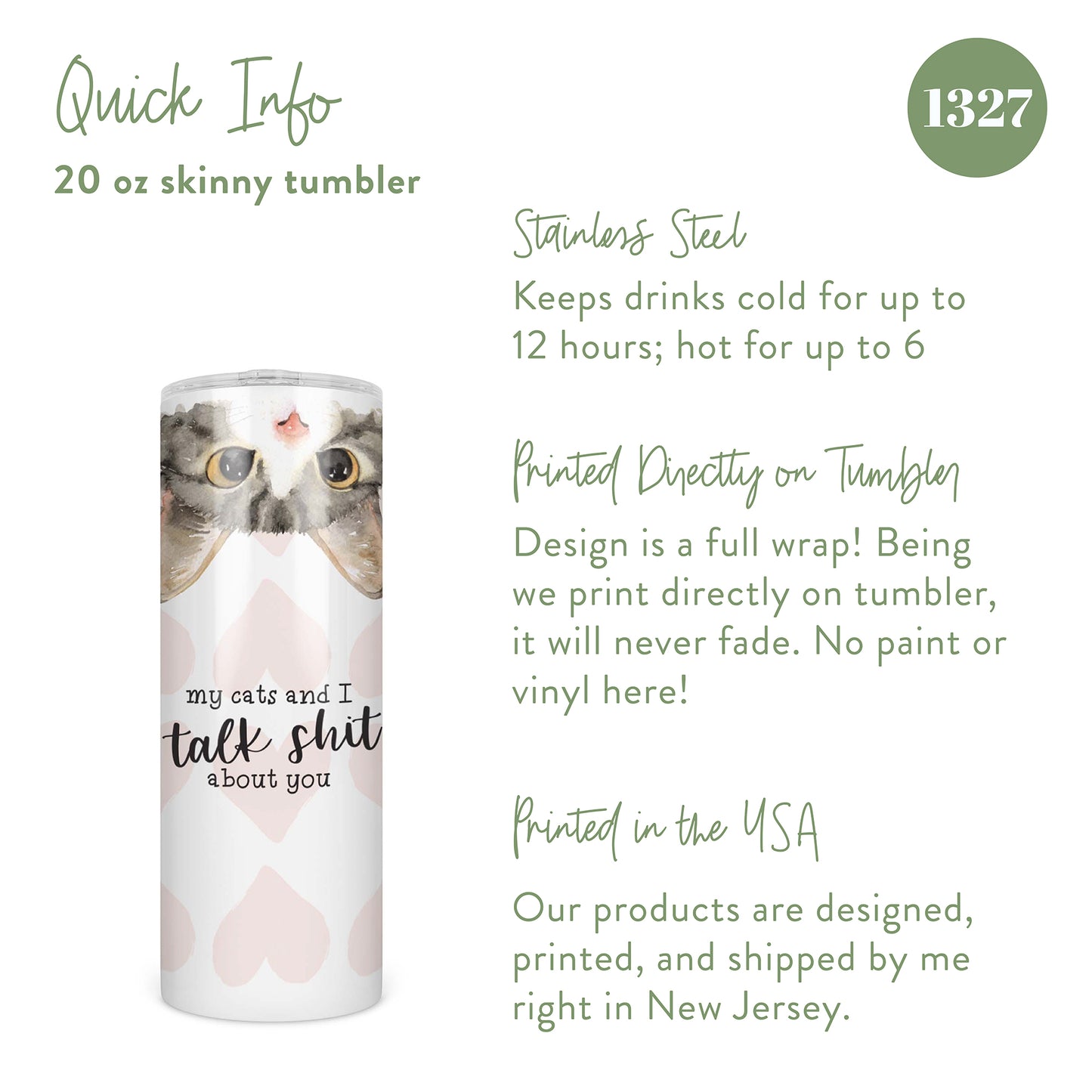 My Cats and I Talk Shit About You Skinny Tumbler