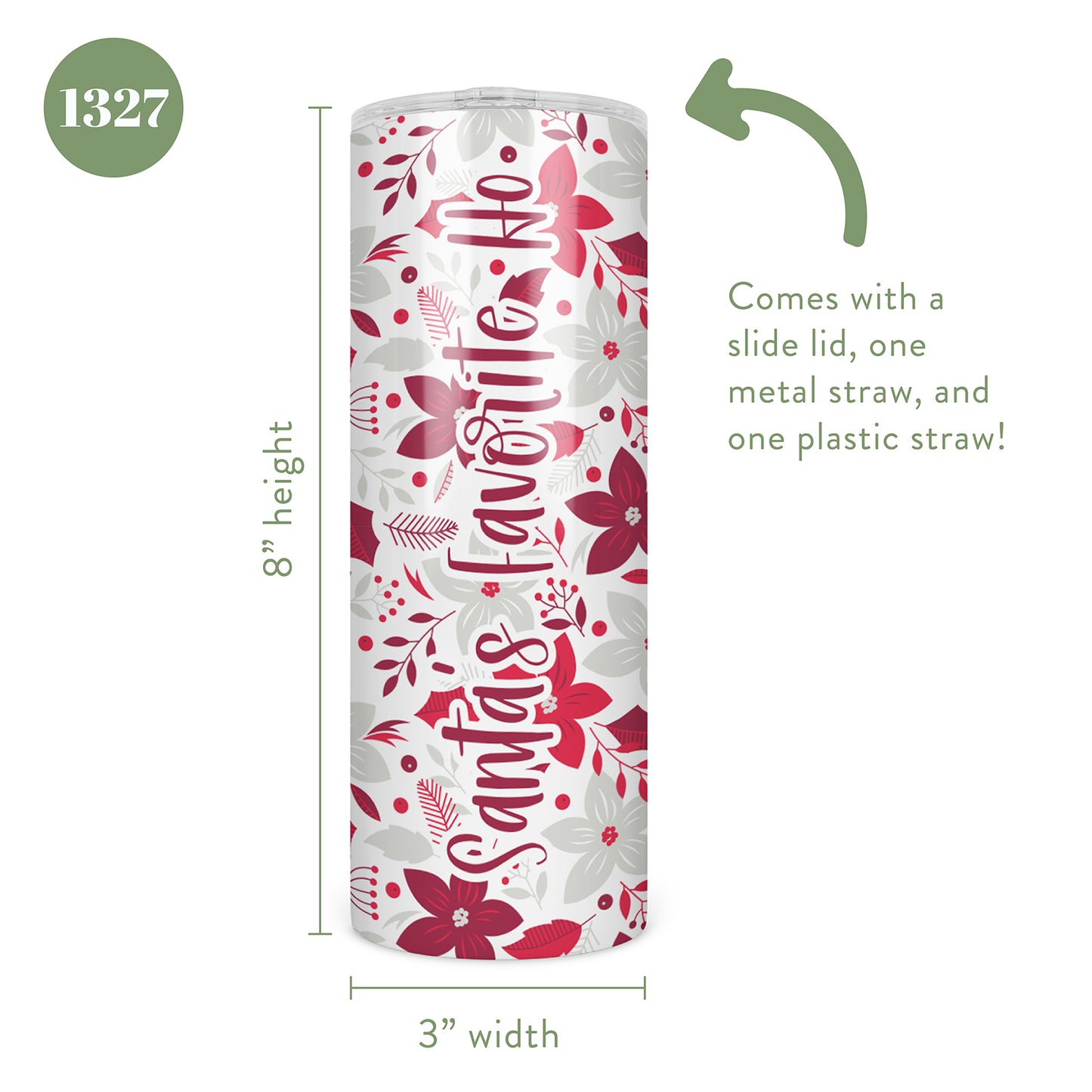 Santa's Favorite Ho Skinny Tumbler