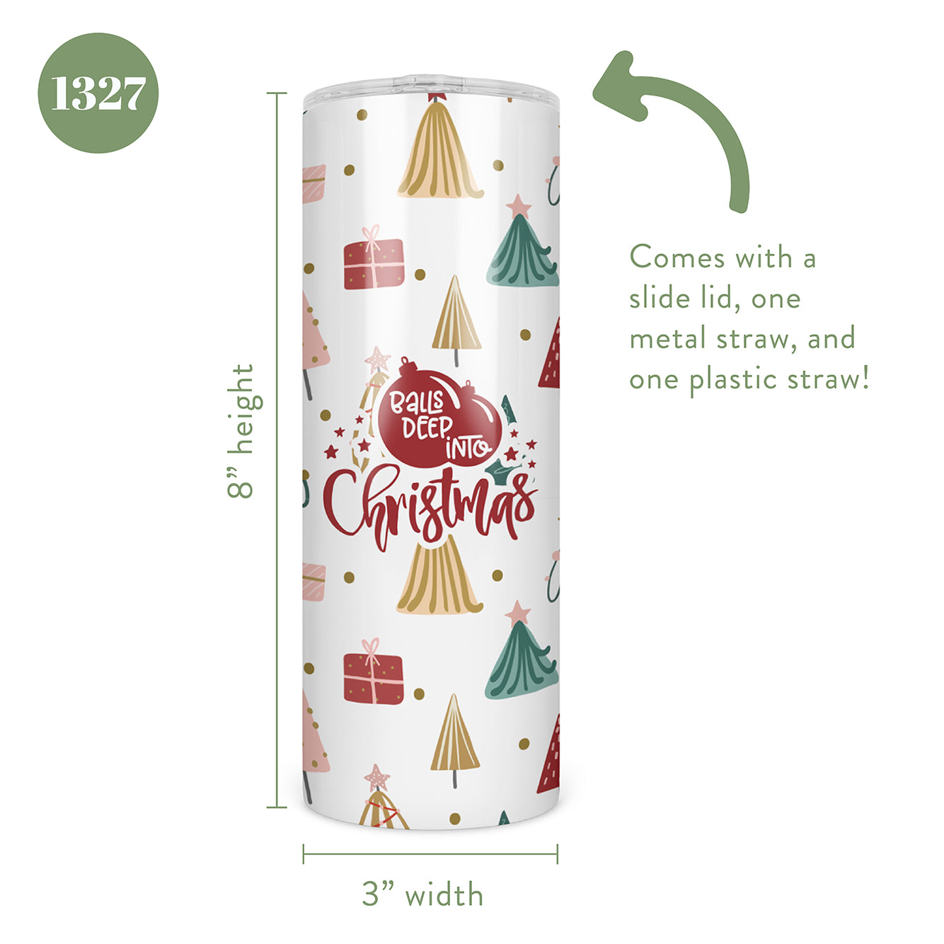 Balls Deep Into Christmas Skinny Tumbler