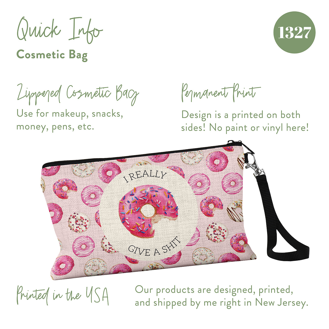 I Really Donut Give a Shit Cosmetic Bag
