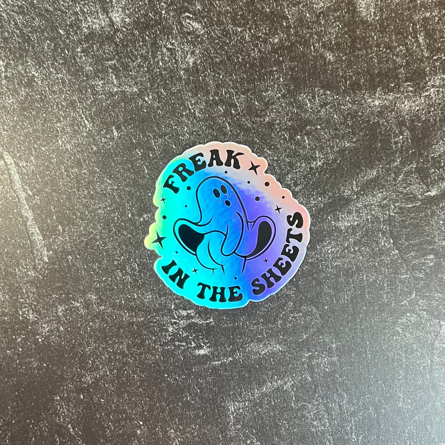 Freak in the Sheets Holographic Die Cut Sticker