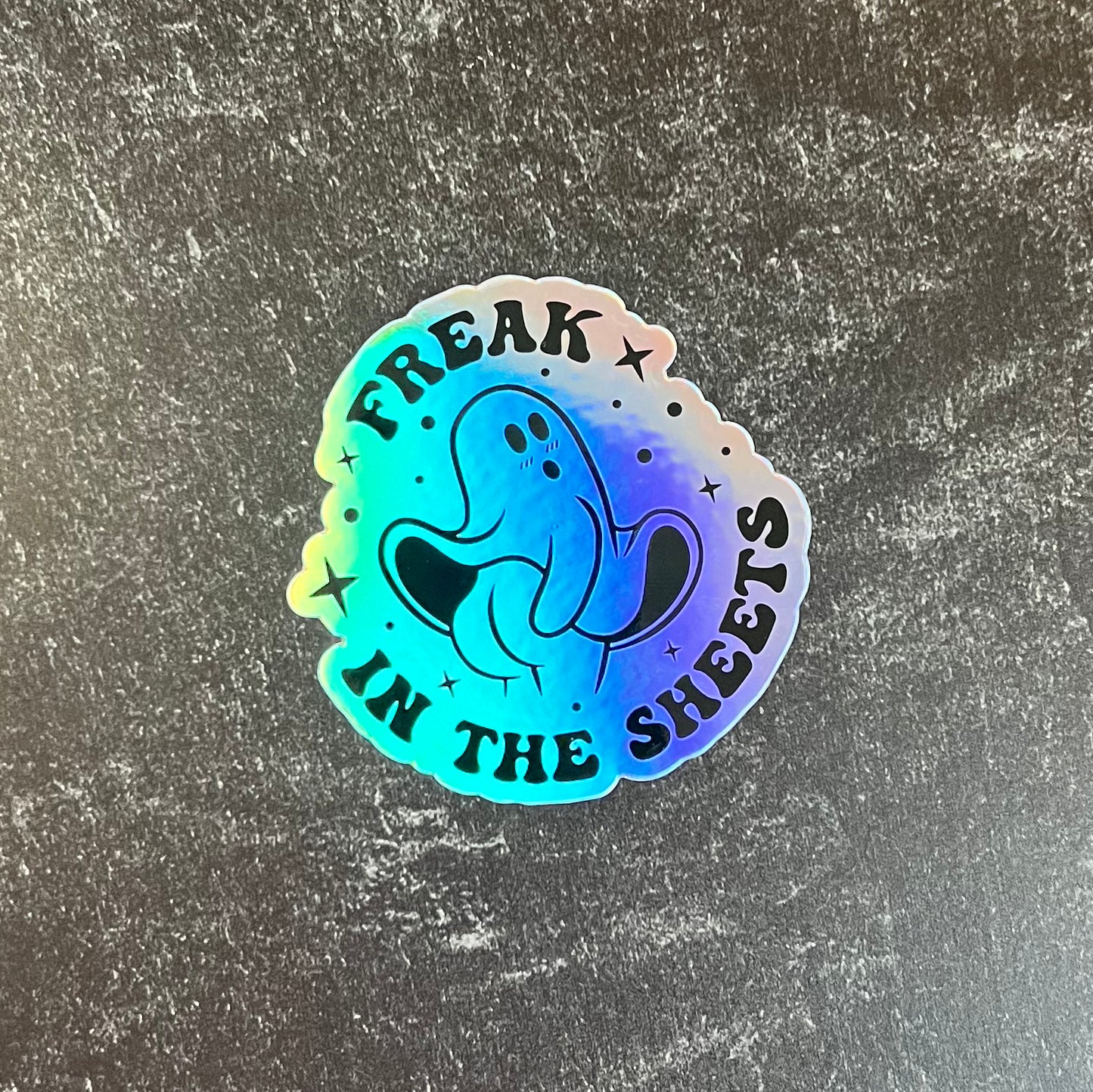 Freak in the Sheets Holographic Die Cut Sticker