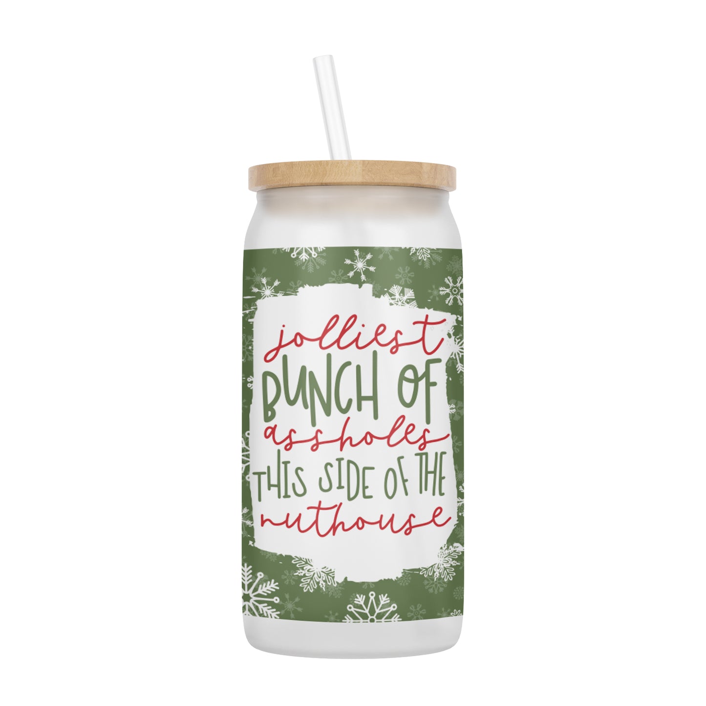 Jolliest Bunch of Assholes This Side of the Nuthouse 16 oz Glass Jar With Lid