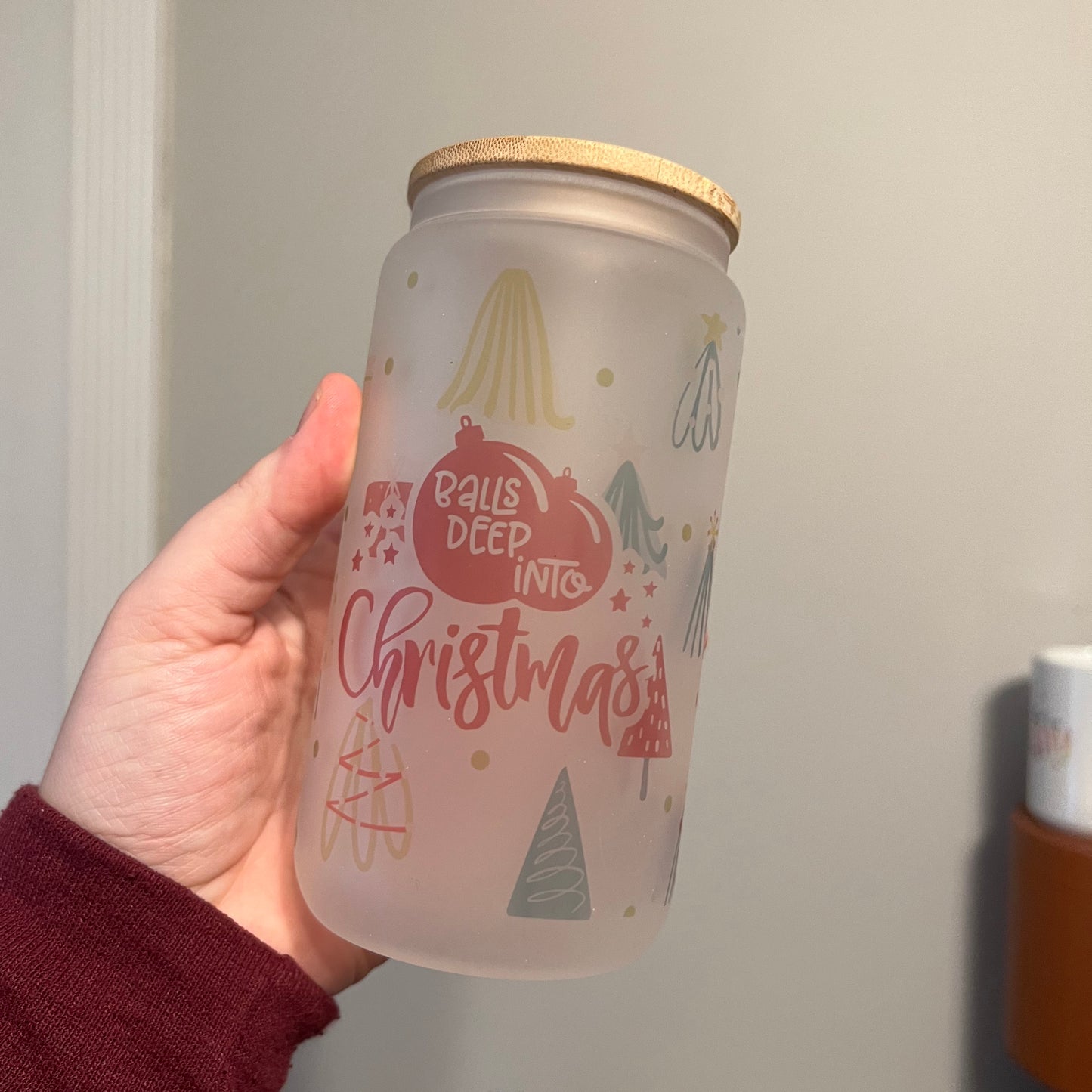 Balls Deep into Christmas 16 oz Glass Jar With Lid