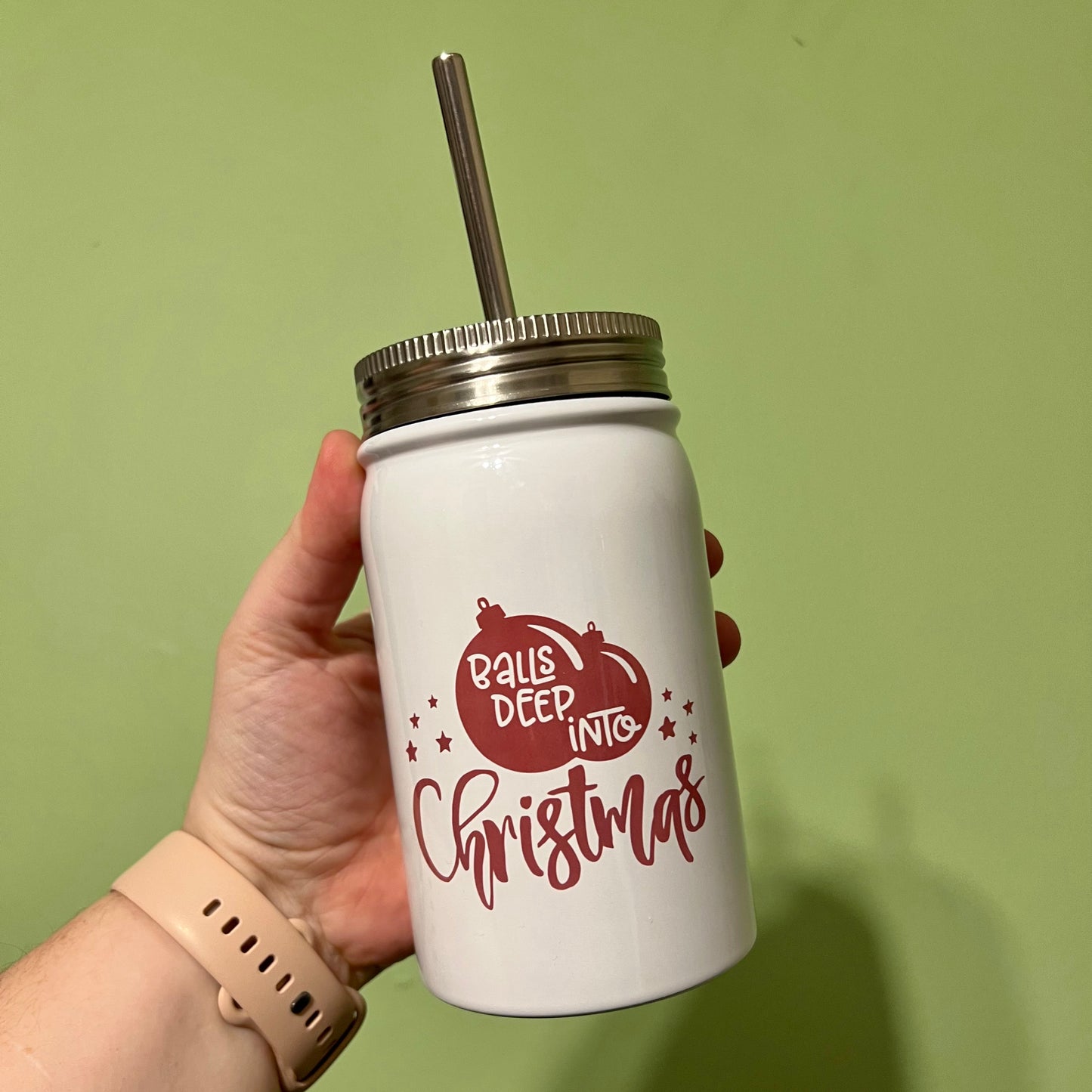 Balls Deep Into Christmas Insulated Mason Jar With Lid