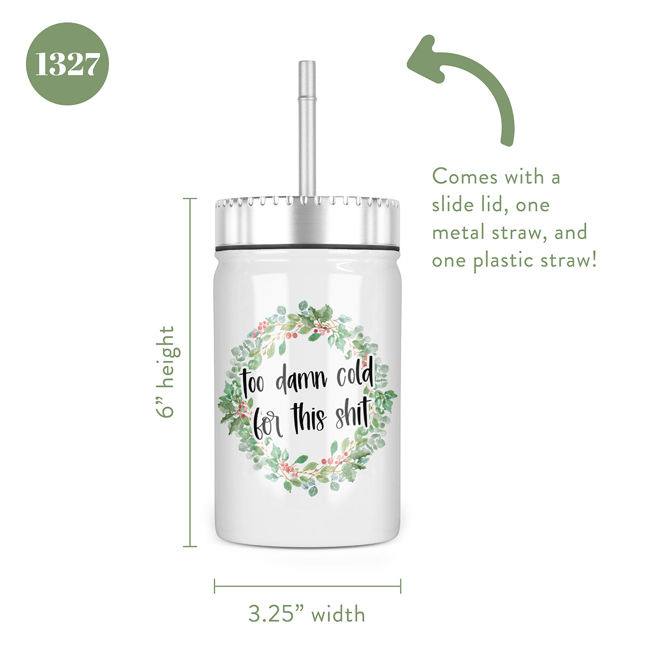 Too Damn Cold For This Shit Insulated Mason Jar With Lid