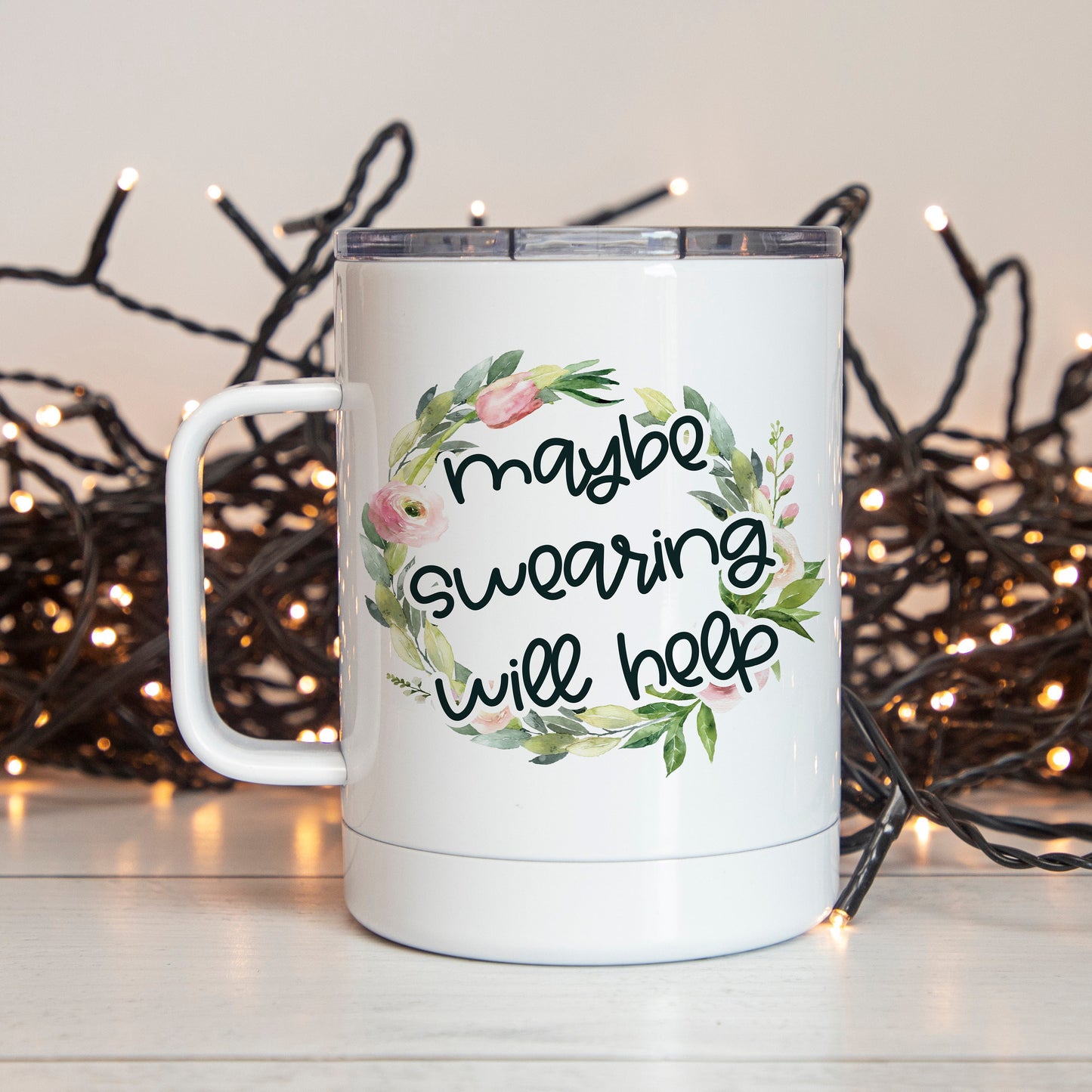 Maybe Swearing Will Help Insulated Camp Mug