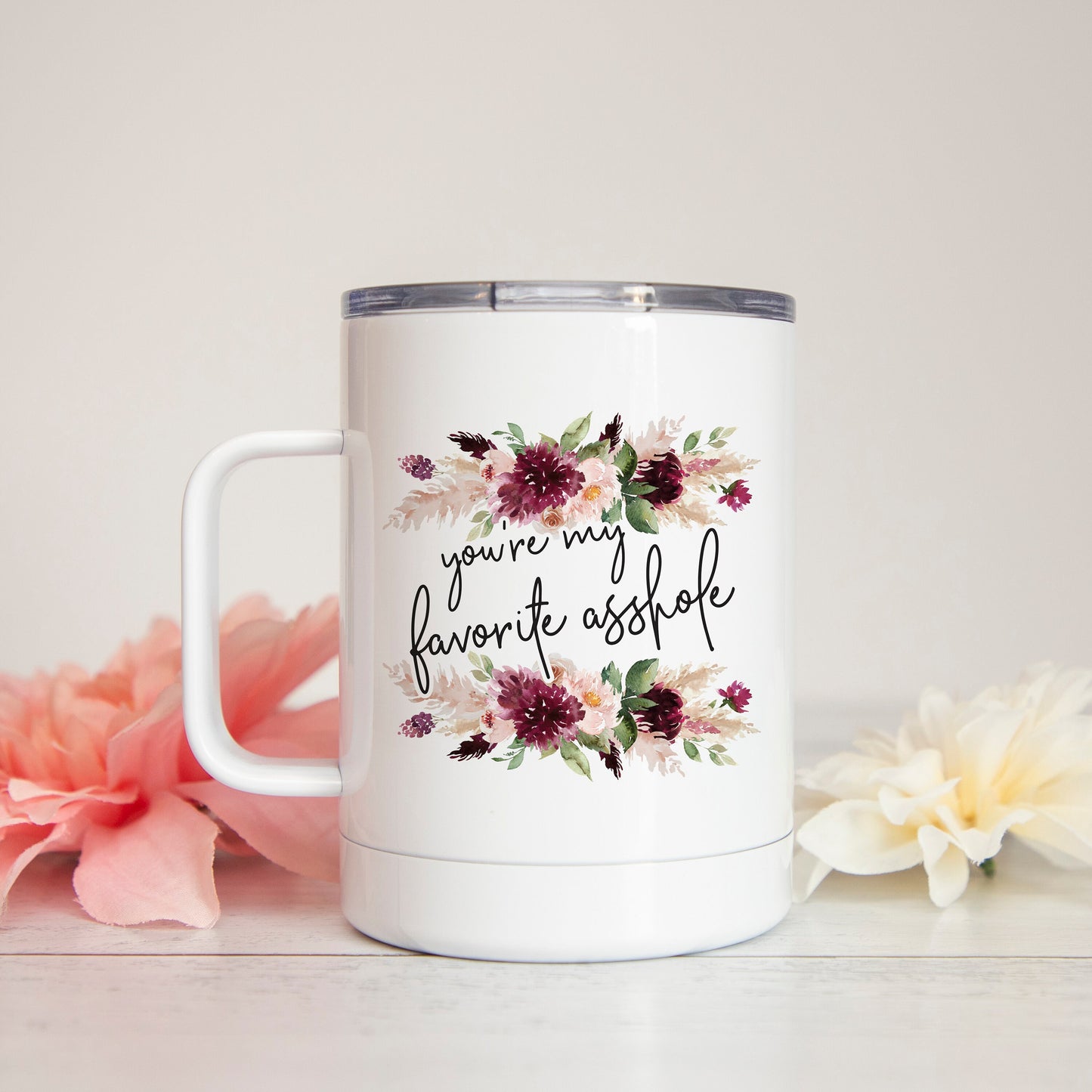 You're My Favorite Asshole Insulated Camp Mug