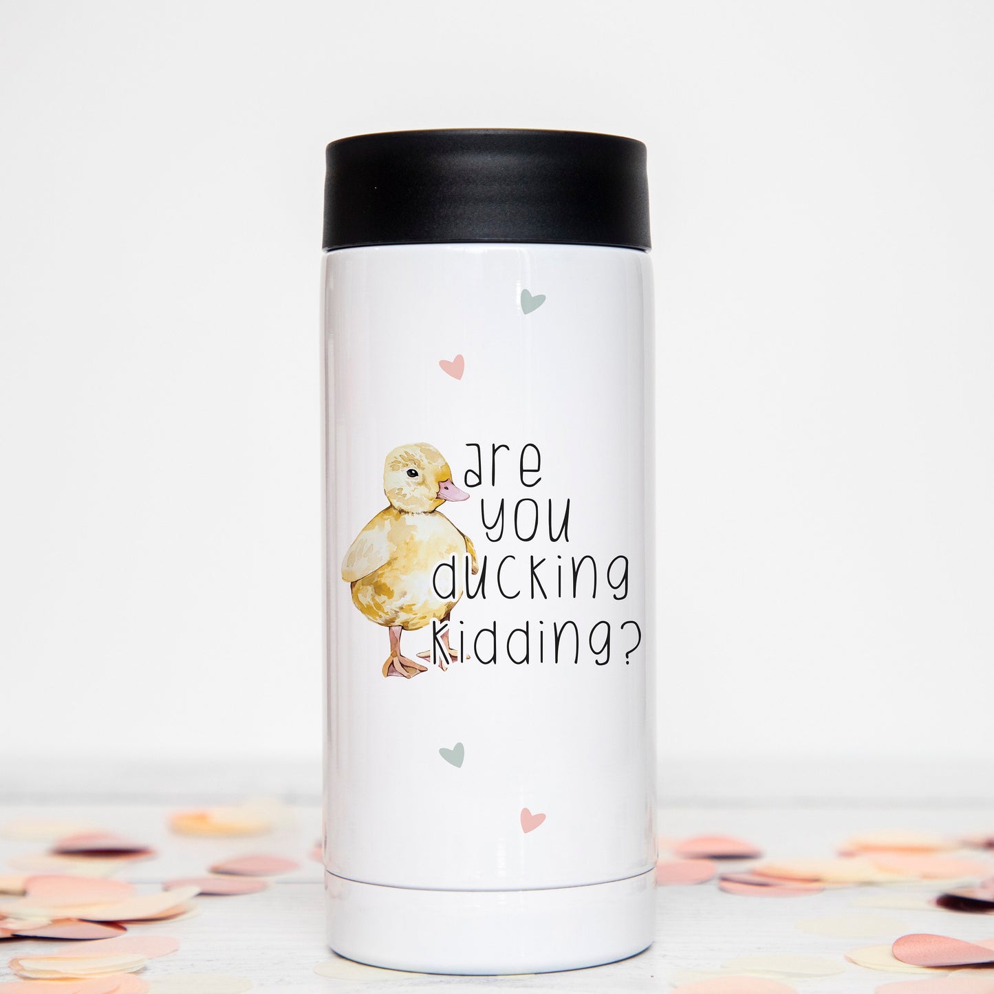 Are You Ducking Kidding Insulated Skinny Can Cooler