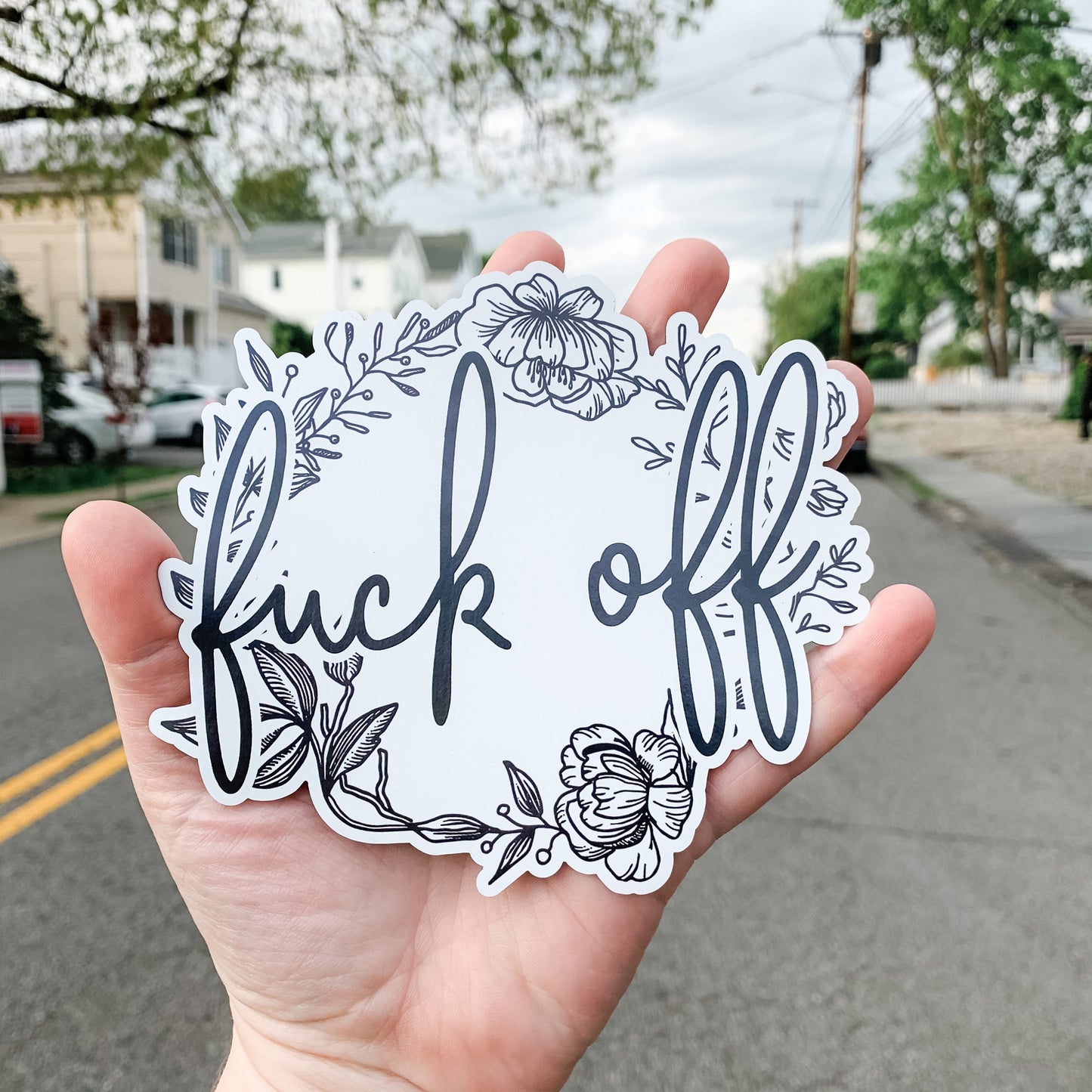 Large Floral Fuck Off Die Cut Magnet