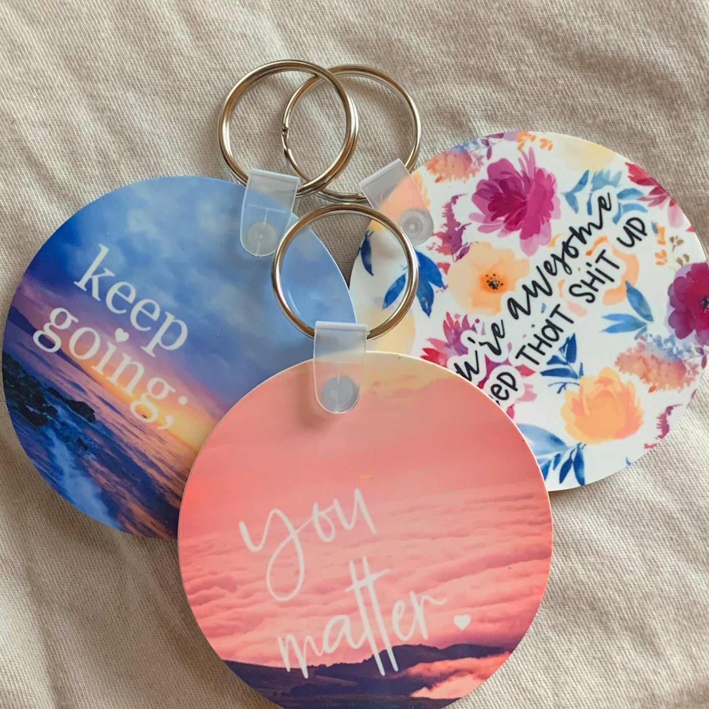 You're Awesome, Keep That Shit Up Keychain