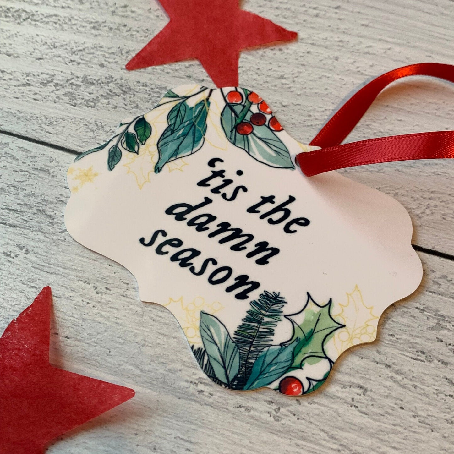 Tis the Damn Season Ornament