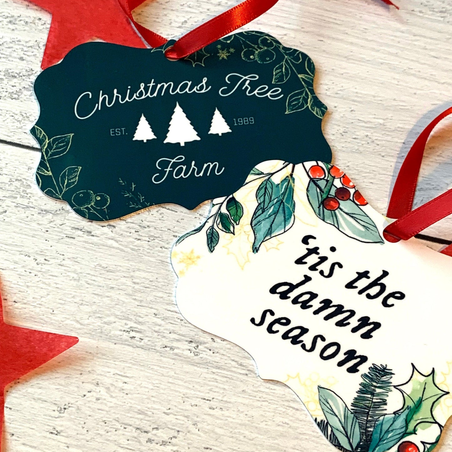 Tis the Damn Season Ornament *and* Christmas Tree Farm Ornament