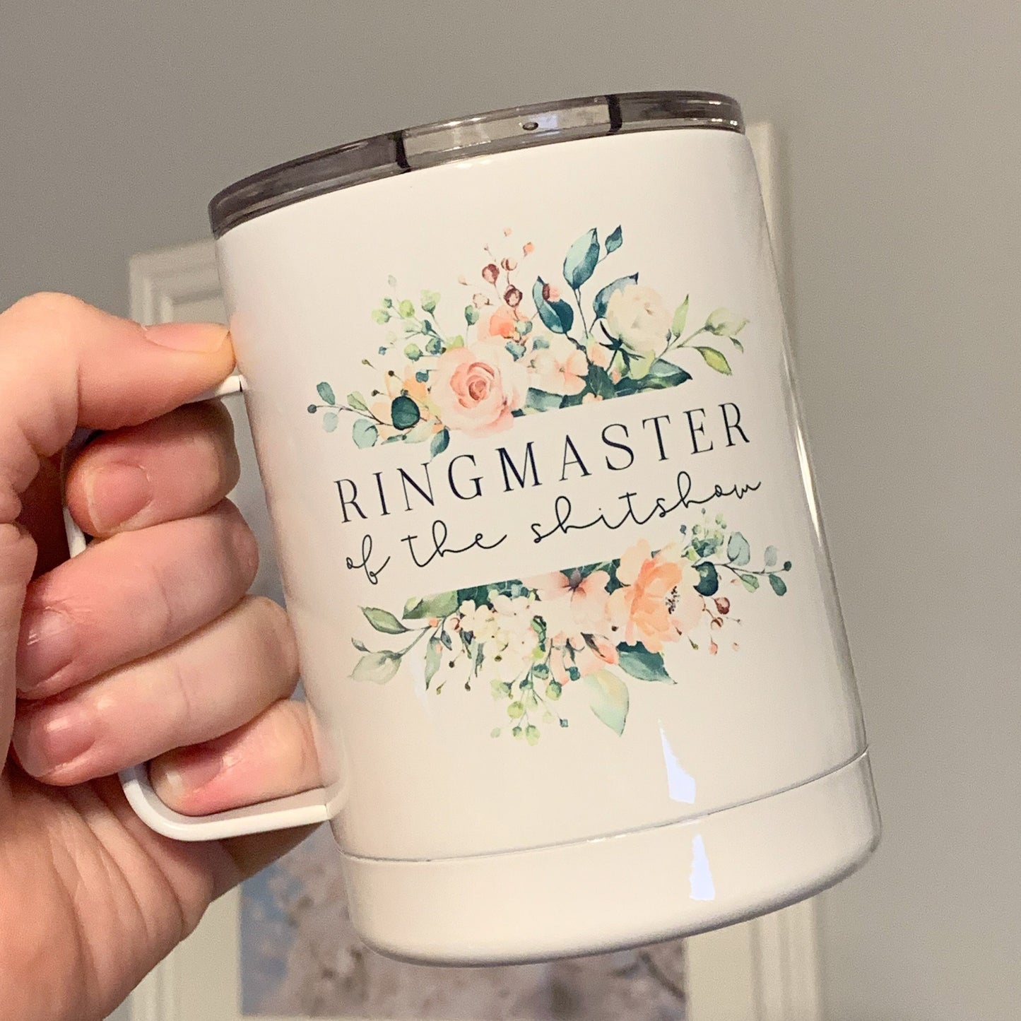 Ringmaster of the Shitshow Insulated Camp Mug