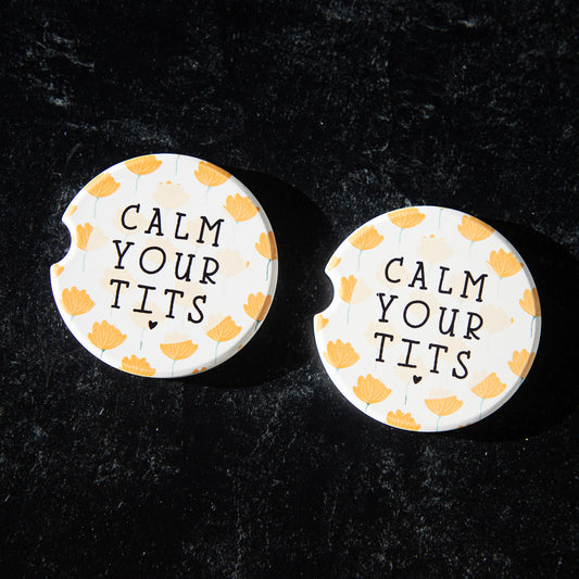 Calm Your Tits Sandstone Car Coasters (Set of 2)