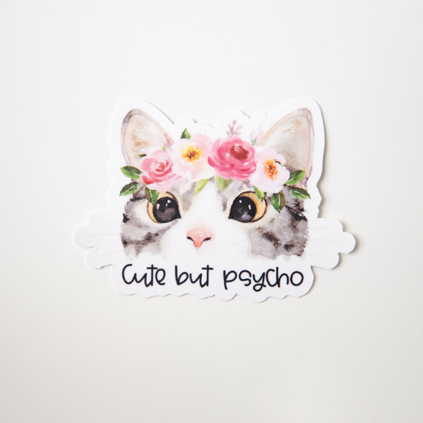 Cute But Psycho Die Cut Sticker