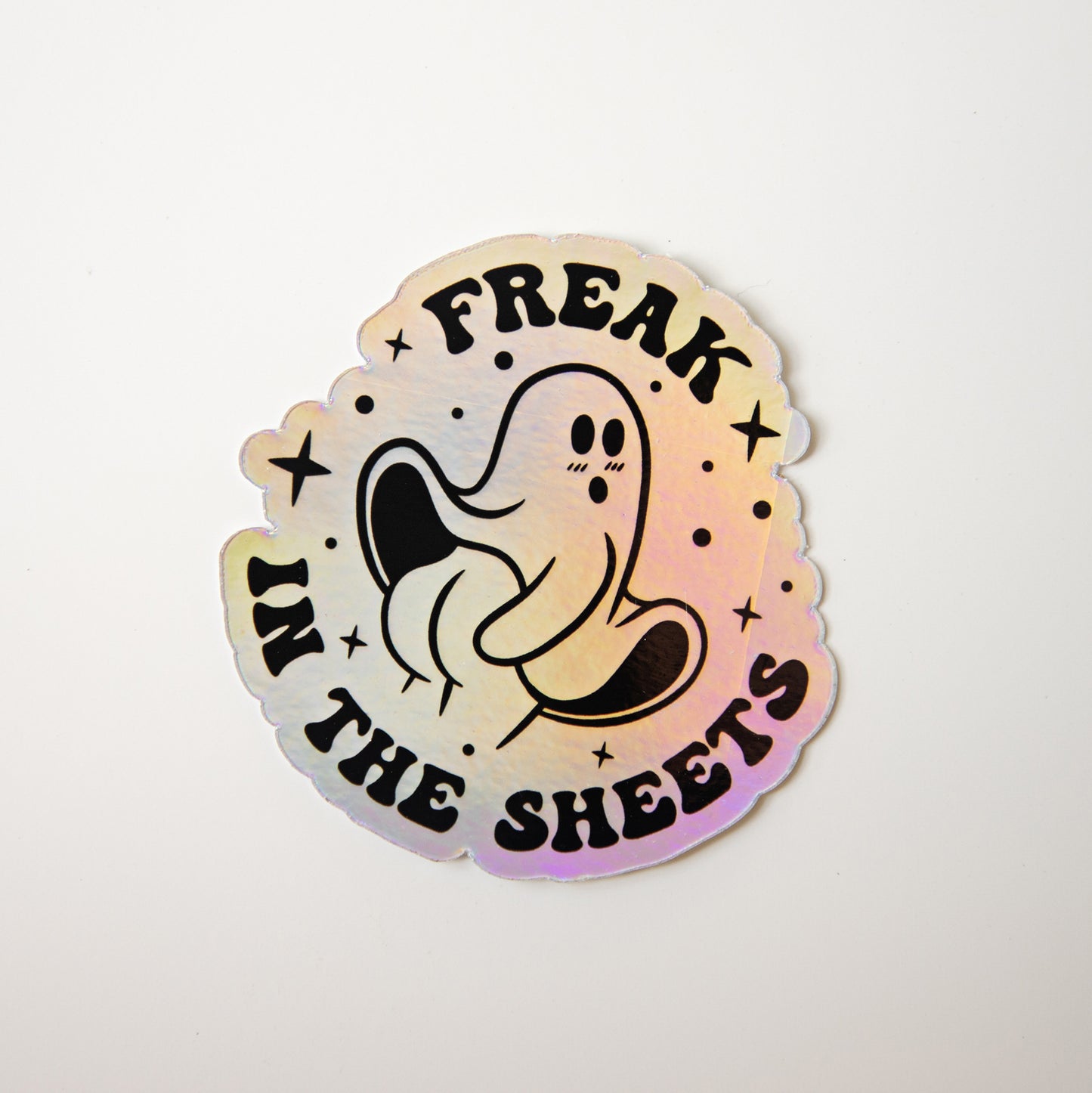 Freak in the Sheets Holographic Die Cut Sticker