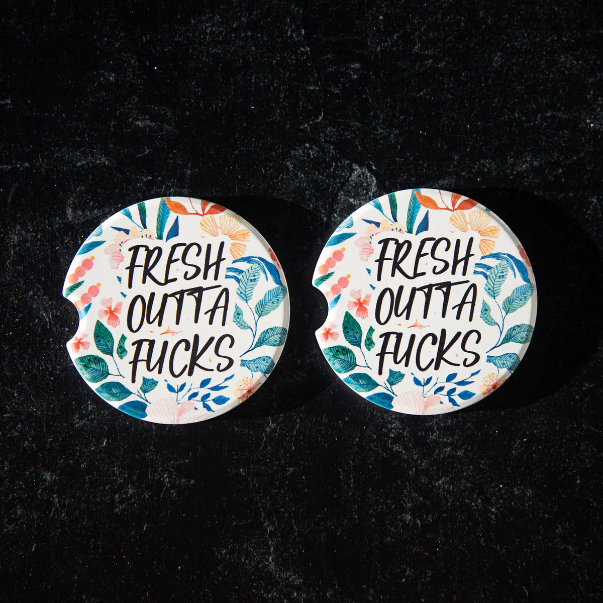 Fresh Outta Fucks Sandstone Car Coasters (Set of 2)