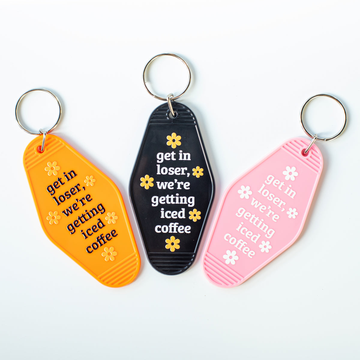 Get in Loser, We're Getting Iced Coffee Motel Keychain