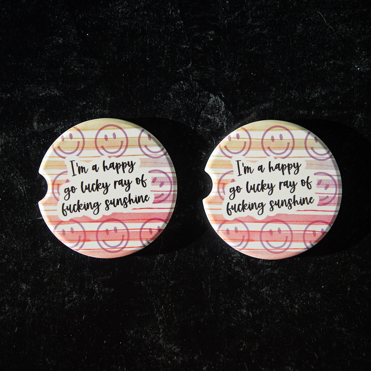 I'm a Happy Go Lucky Ray of Fucking Sunshine Sandstone Car Coasters (Set of 2)