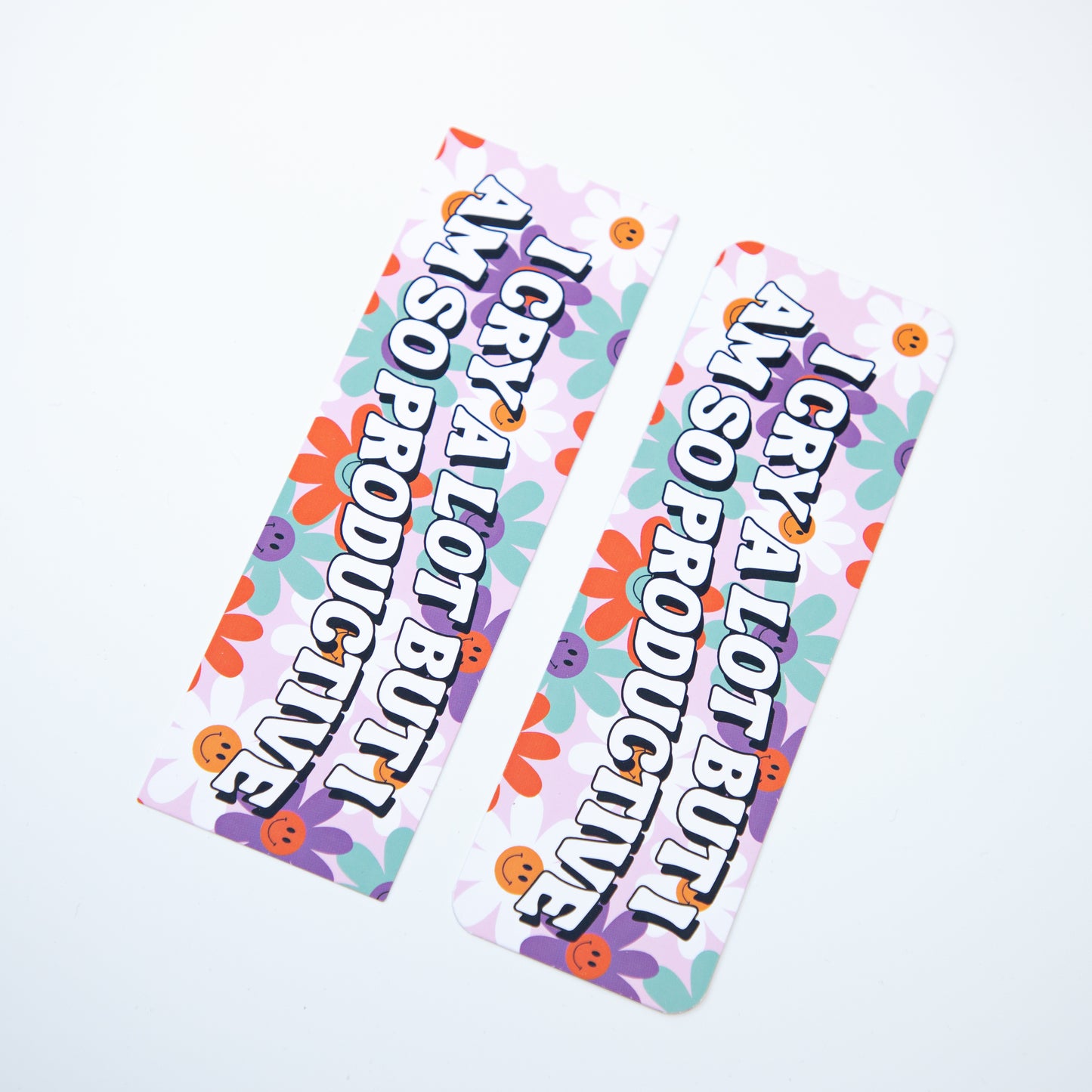 I Cry a Lot But I Am So Productive Bookmark