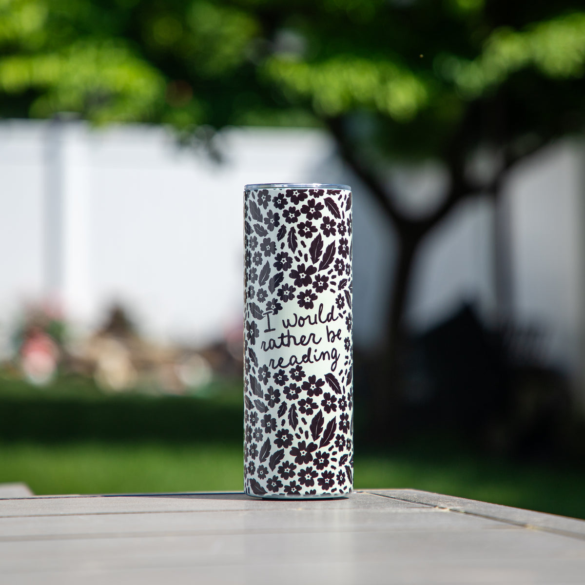 I Would Rather Be Reading UV + Glow in the Dark Skinny Tumbler
