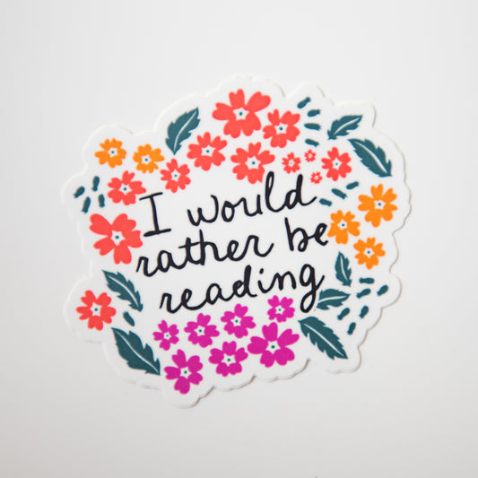 I Would Rather Be Reading Die Cut Sticker