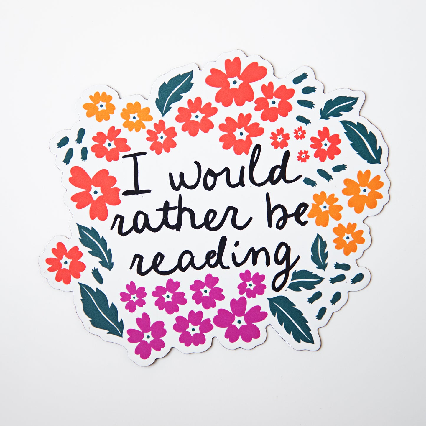 I Would Rather Be Reading Die Cut Magnet