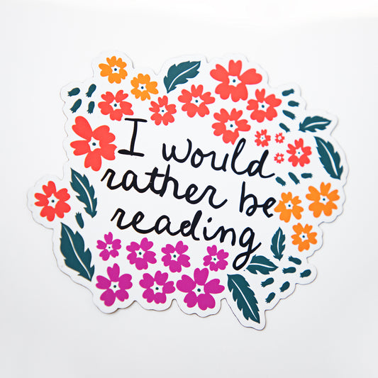 I Would Rather Be Reading Die Cut Magnet