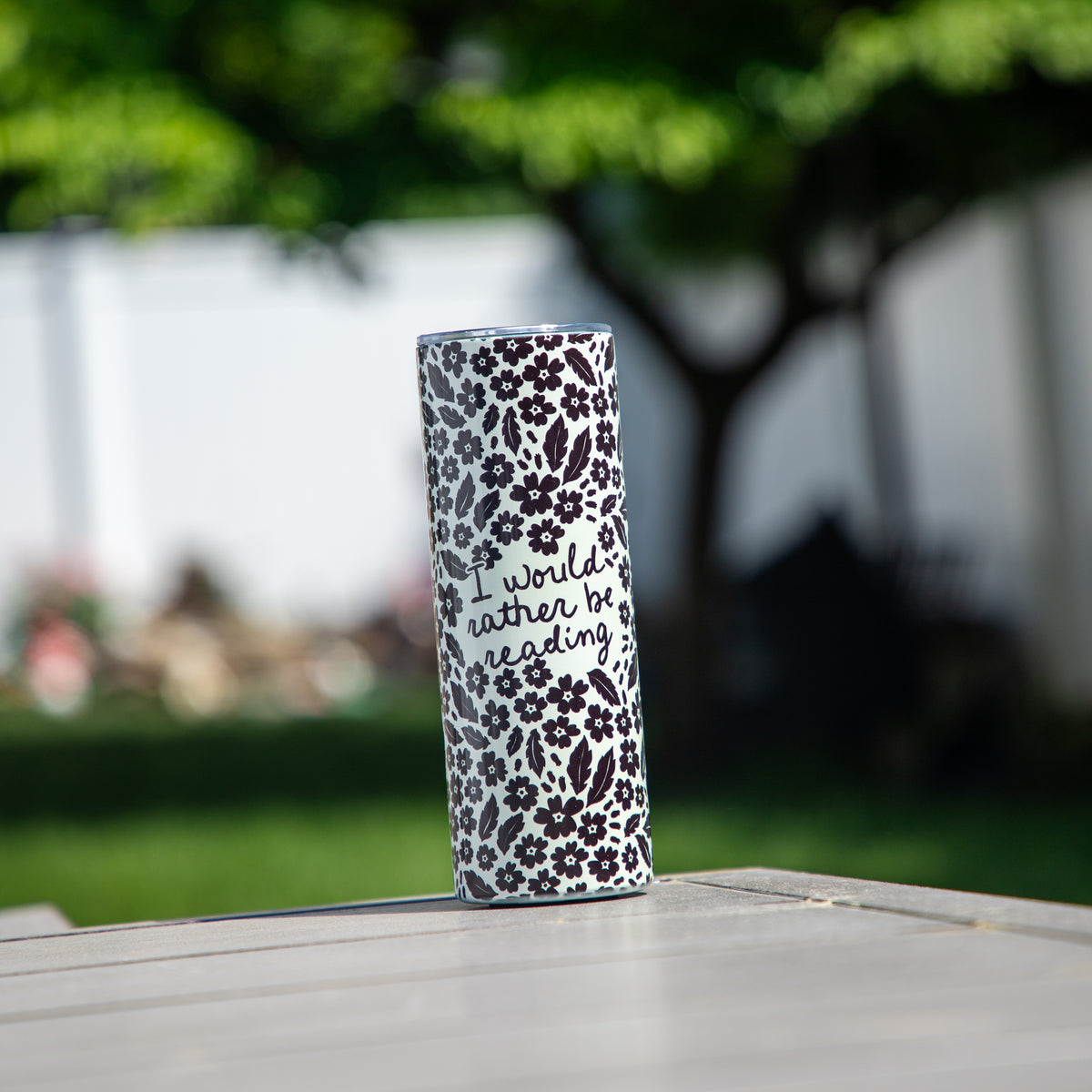 I Would Rather Be Reading UV + Glow in the Dark Skinny Tumbler