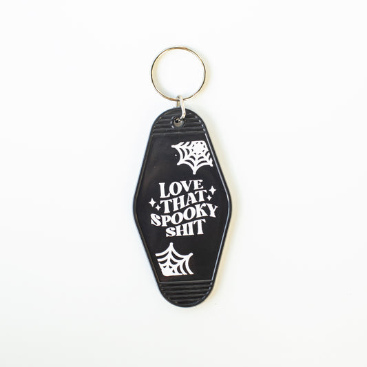 Love That Spooky Shit Motel Keychain