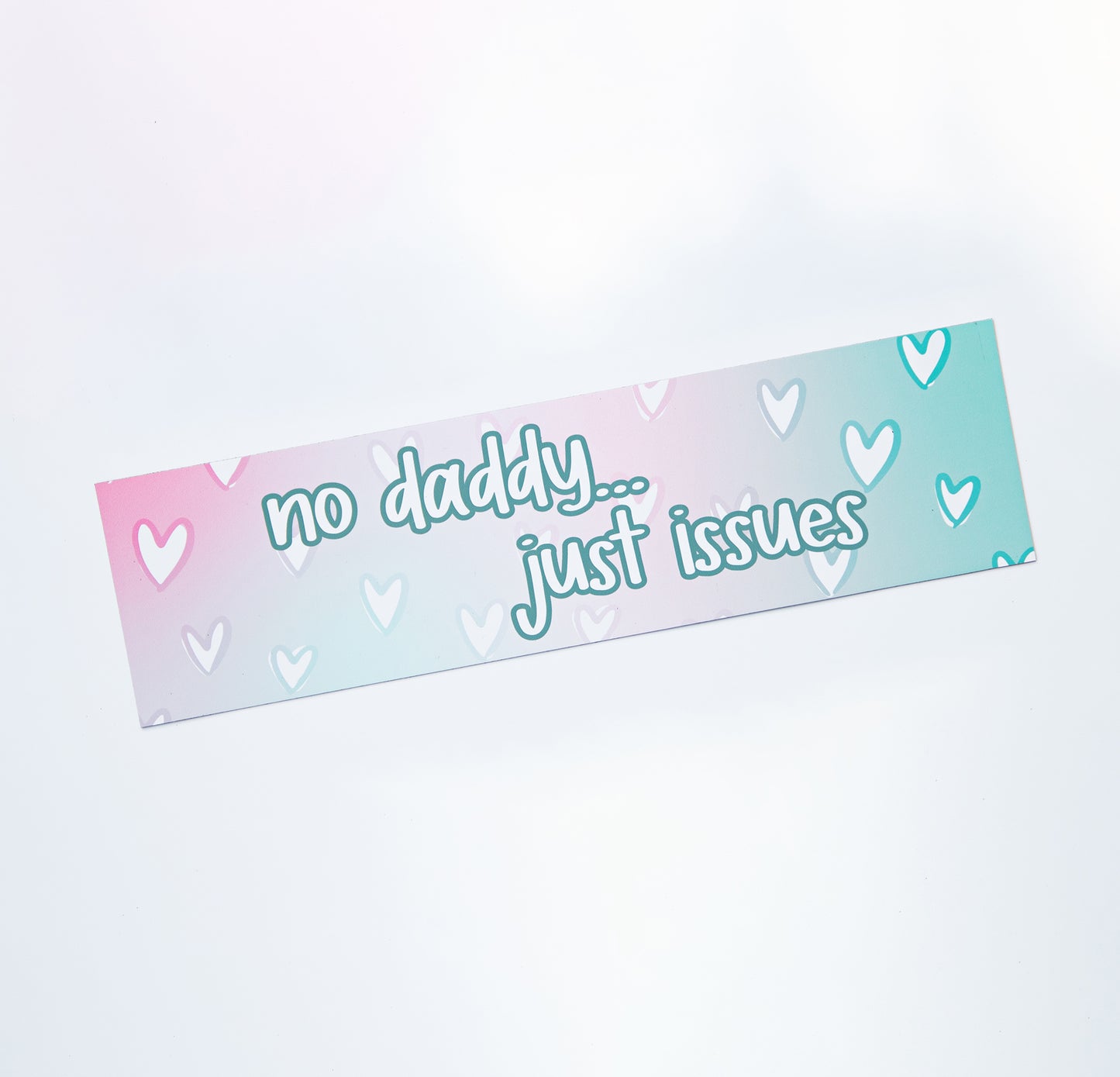 No Daddy... Just Issues Rectangular Magnet