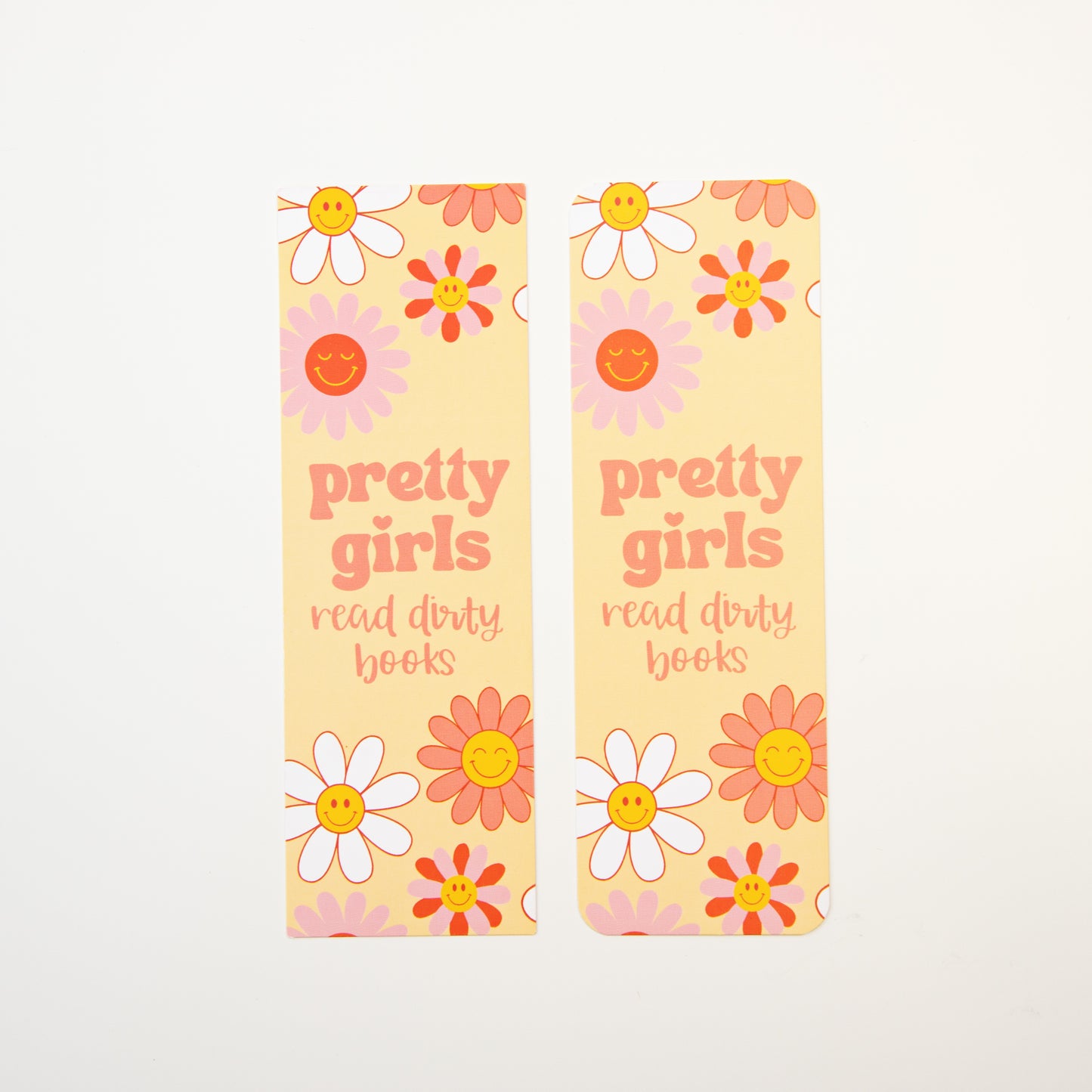 Pretty Girls Read Dirty Books Bookmark
