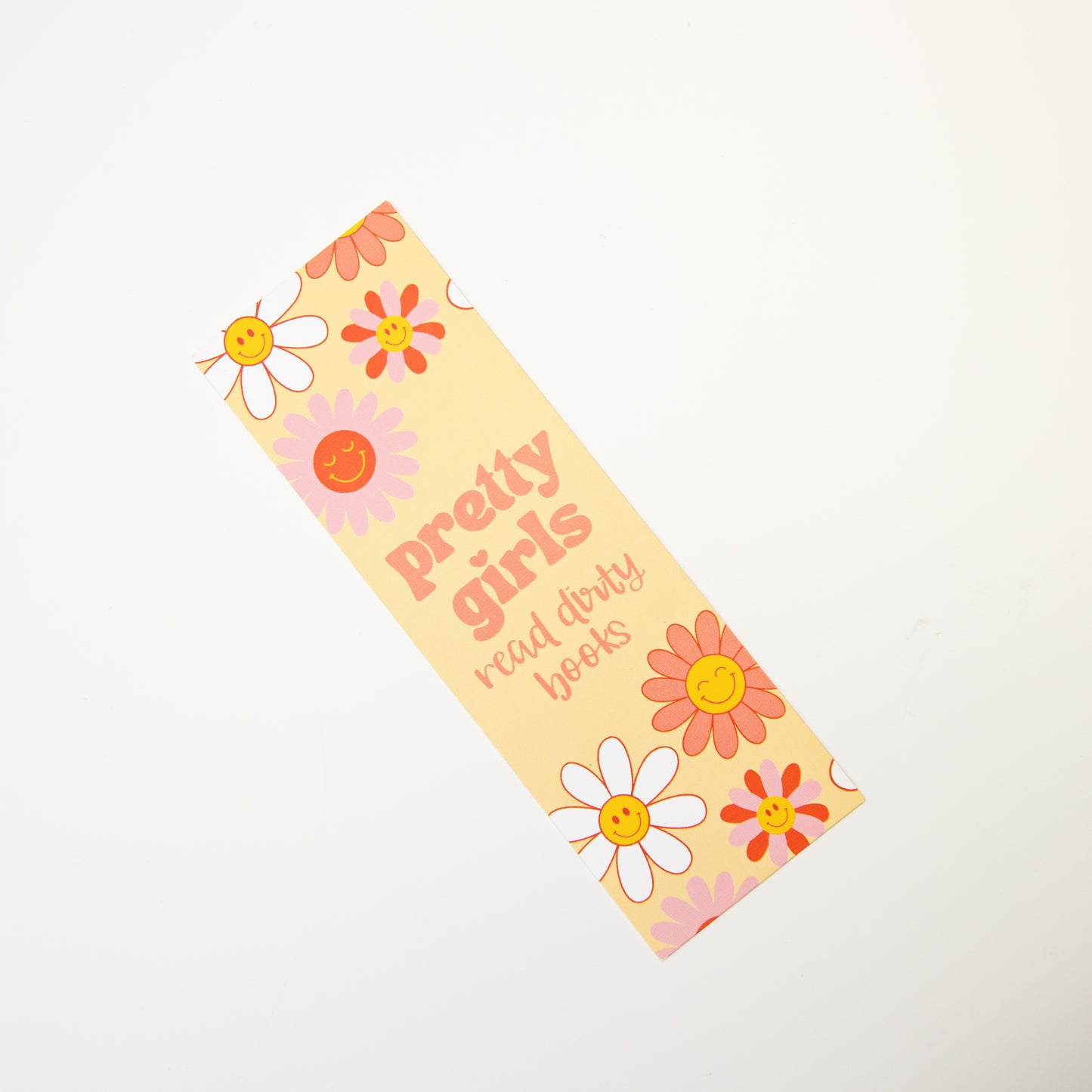 Pretty Girls Read Dirty Books Bookmark