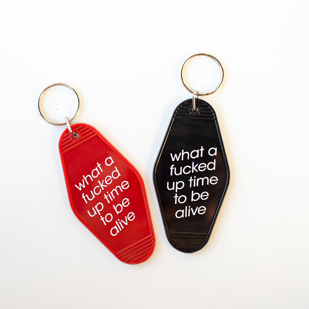 What a Fucked Up Time to Be Alive Motel Keychain