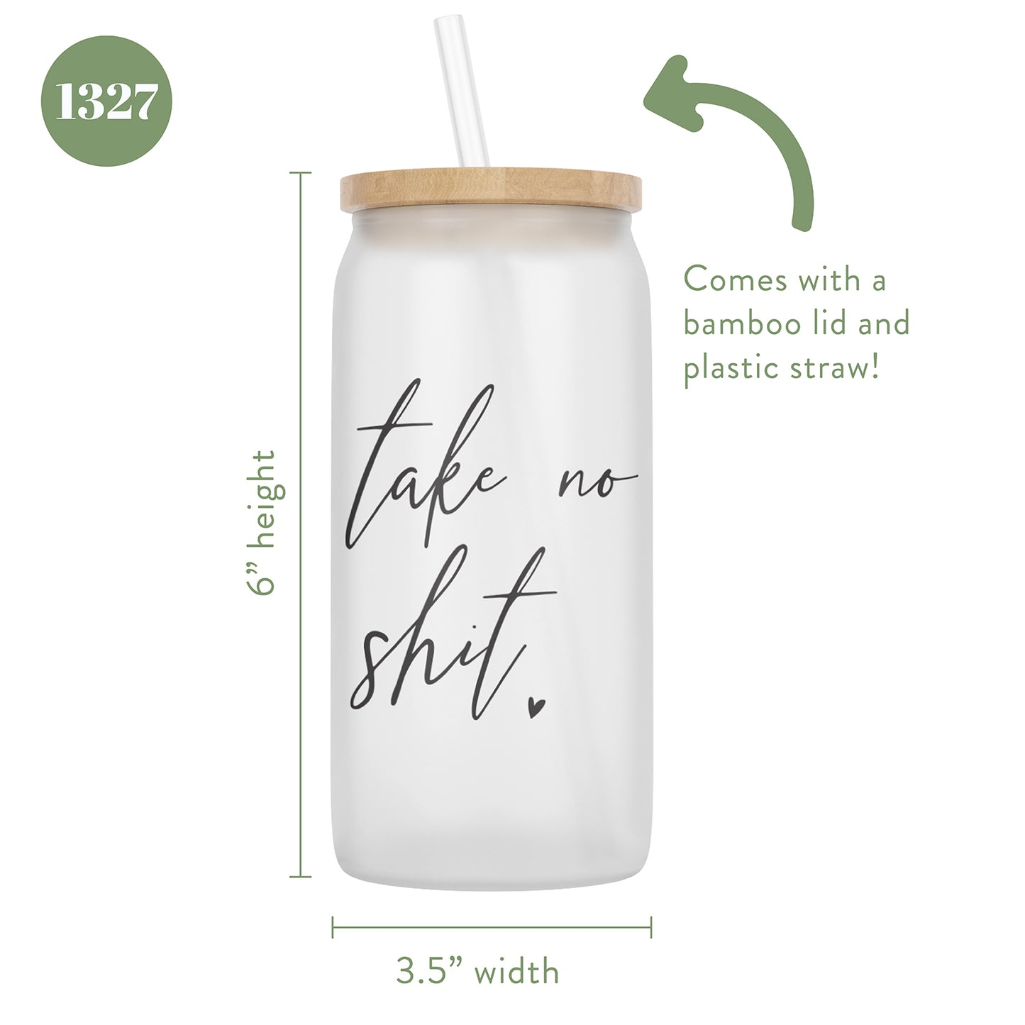 Take No Shit 16 oz Glass Jar With Lid