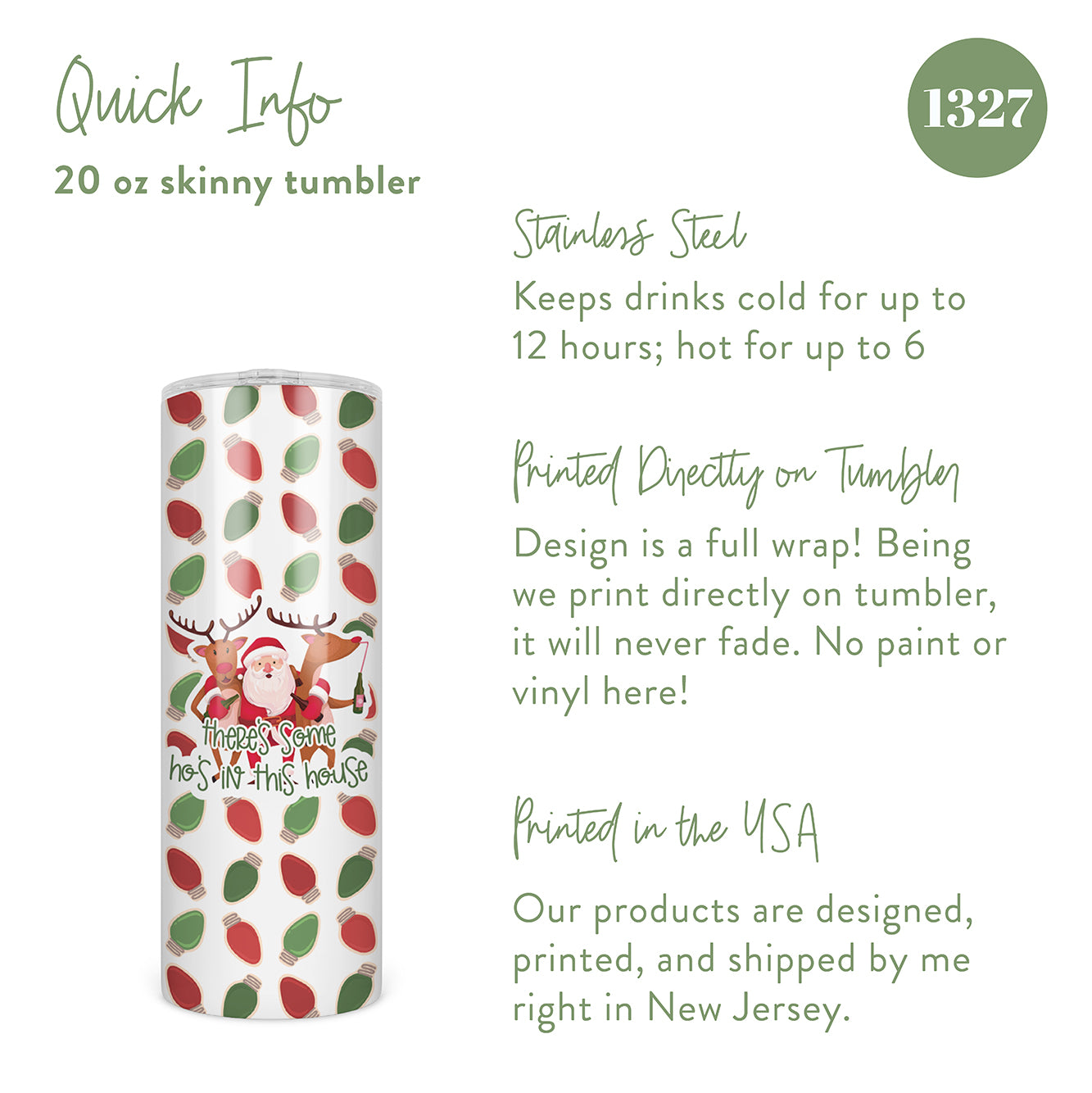 There's Some Ho's in This House Full Wrap Skinny Tumbler