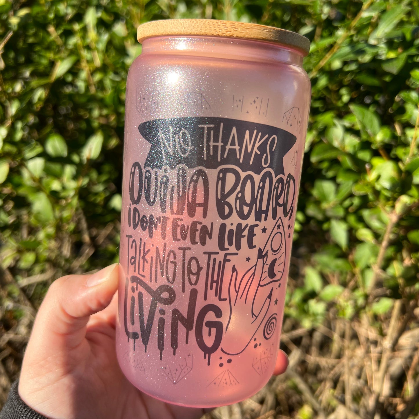 No Thanks, Ouija Board, I Don't Even Like Talking to the Living Halloween 16 oz Glass Jar With Lid