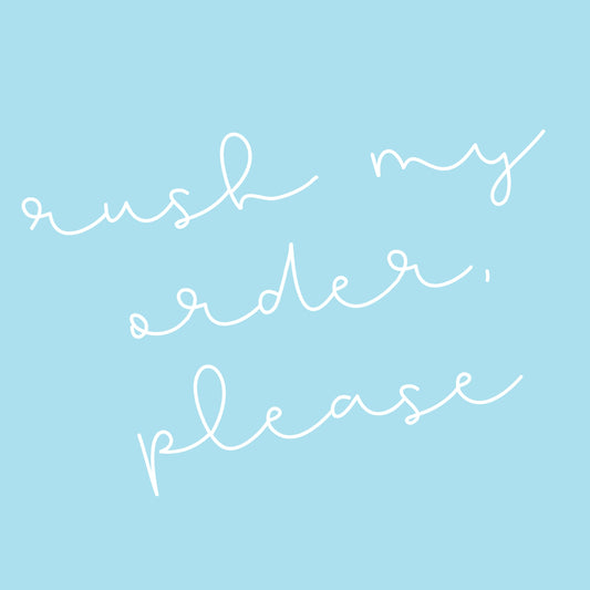 Rush My Order