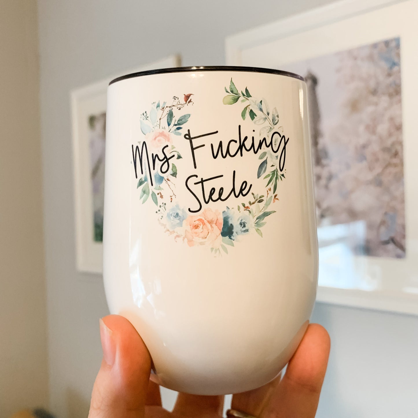 Mr/Ms/Mrs/Miss Fucking Personalized Name Insulated Wine Tumbler